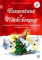 Uta Gimbel, Petra Mengeringhausen, Andreas Schell, Lugert Verlag - Tannentanz & Flöckchenpop, Heft mit Audio-CD