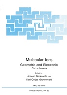 Josep Berkowitz, Joseph Berkowitz, Karl-Ontjes E Groeneveld, Karl-Ontjes E. Groeneveld, Joseph Berkowitz, Karl-Ontjes E. Groeneveld... - Molecular Ions