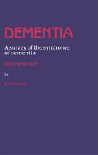B Mahendra, B. Mahendra - Dementia