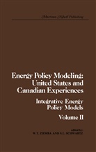 L Schwartz, L Schwartz, S. L. Schwartz, S.L. Schwartz, T Ziemba, W T Ziemba... - Energy Policy Modeling: United States and Canadian Experiences