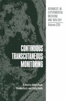 Alber Huch, Albert Huch, Renat Huch, Renate Huch, Gösta Rooth, Gosta Rooth... - Continuous Transcutaneous Monitoring