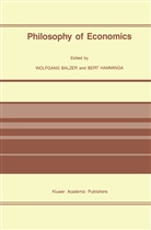 Balzer, W Balzer, W. Balzer, Wolfgang Balzer, Hamminga, Hamminga... - Philosophy of Economics
