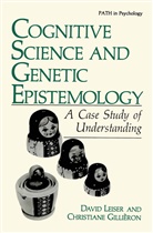 Christiane Gillieron, Christiane Gillièron, Davi Leiser, David Leiser - Cognitive Science and Genetic Epistemology