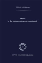 G Heffernan, G. Heffernan, George Heffernan - Isagoge in die phänomenologische Apophantik