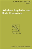 Omar Prakash Chouhan, Prakash, Prakash, Omar Prakash, Herman Rahn, Hermann Rahn - Acid-Base Regulation and Body Temperature