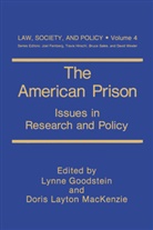 Lynn Goodstein, Lynne Goodstein, L MacKenzie, L MacKenzie, Doris L. MacKenzie, Doris L. MacKenzie... - The American Prison