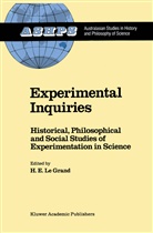 E Le Grand, H E Le Grand, H. E. Le Grand, H. E. Le Grand, H.E. Le Grand - Experimental Inquiries