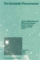 Friedjung, M Friedjung, M. Friedjung, Michael Friedjung, Scott J Kenyon et al, Scott J. Kenyon... - The Symbiotic Phenomenon