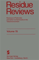 Francis Gunther, Francis a Gunther, Francis A. Gunther, Jane Davies Gunther, Francis A. Gunther, Francis A. Gunther... - Residue Reviews
