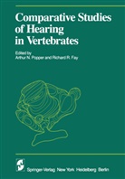 R. R. Fay, Richard R. Fay, N Popper, A N Popper, A. N. Popper, A. N. Popper... - Comparative Studies of Hearing in Vertebrates