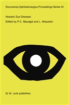 C Maudgal, P C Maudgal, P. C. Maudgal, P.C. Maudgal, Missotten, Missotten... - Herpetic Eye Diseases