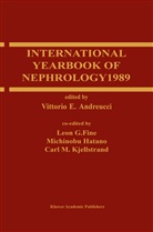 V. E. Andreucci, V.e. Andreucci, Vittorio E. Andreucci, C. M. Kjellstrand, E Andreucci, V E Andreucci... - International Yearbook of Nephrology 1989