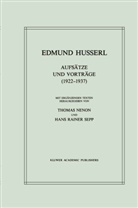 Edmund Husserl, Thoma Nenon, Thomas Nenon, R Sepp, R Sepp, H. R. Sepp... - Aufsätze und Vorträge (1922 - 1937 )
