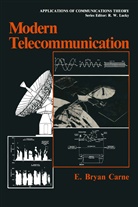E. Bryan Carne, E Bryan Carne, E. Bryan Carne - Modern Telecommunication