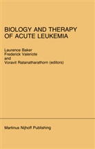 Frederic A Valeriote, Frederick A Valeriote, Frederick A. Valeriote, L. O. Baker, L.O. Baker, Laurence Baker... - Biology and Therapy of Acute Leukemia