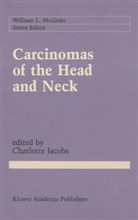 Charlott Jacobs, Charlotte Jacobs - Carcinomas of the Head and Neck