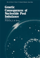 Frederic De Serres, Frederick De Serres, Frederick J. De Serres, Frederick J. de Serres - Genetic Consequences of Nucleotide Pool Imbalance