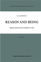 B. G. Kuznetsov, Boris G Kuznetsov, Boris G. Kuznetsov, Robert S. Cohen, Carolyn R. Fawcett, Caroly R Fawcett... - Reason and Being
