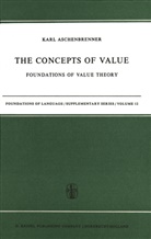 Karl Aschenbrenner, L Aschenbrenner, L. Aschenbrenner - The Concepts of Value