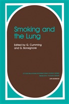 G Bonsignore, G. Bonsignore, Cumming, G Cumming, G. Cumming, G. Bonsignore... - Smoking and the Lung