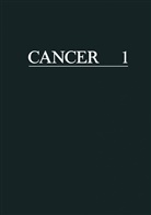 Frederic Becker, Frederick Becker, Frederick F. Becker - Cancer. A Comprehensive Treatise