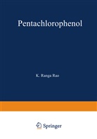 Rao, K Rao, K. Rao, K. Ranga Rao - Pentachlorophenol