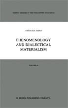 D Herman, D J Herman, D. J. Herman, D.J. Herman, D V Morano, D. V. Morano... - Phenomenology and Dialectical Materialism