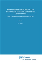 C. Nicolis, G. Nicolis, Grégoir Nicolis, Gregoire Nicolis, Grégoire Nicolis - Irreversible Phenomena and Dynamical Systems Analysis in Geosciences