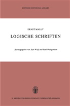 Mally, E Mally, E. Mally, Ernst Mally, P Weingartner, P. Weingartner... - Logische Schriften