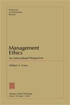 W A Evans, W. A. Evans, W.a. Evans, William A. Evans - Management Ethics