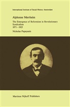 N Papayanis, N. Papayanis, Nicholas Papayanis - Alphonse Merrheim