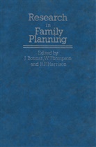 J. Bonnar, F Harrison, R F Harrison, R. F. Harrison, R.F. Harrison, W Thompson... - Research in Family Planning