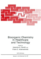Frank C. Alderweireldt, C Alderweireldt, C Alderweireldt, Frank C. Alderweireldt, Upendr K Pandit, Upendra K Pandit... - Bioorganic Chemistry in Healthcare and Technology