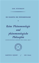Karl Schuhmann - Die Dialektik der Phänomenologie II