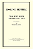 U Claesges, U. Claesges, Edmun Husserl, Edmund Husserl, Ulrich Claesges - Ding und Raum