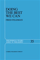 Fred Feldman - Doing the Best We Can