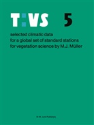 M J Muller, M. J. Muller, M.J. Muller, Manfred J. Müller - Selected climatic data for a global set of standard stations for vegetation science