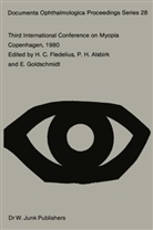 P. H. Alsbirk, P.H. Alsbirk, H. C. Fledelius, H.C. Fledelius, Hans Fledelius, Hans C. Fledelius... - Third International Conference on Myopia Copenhagen, August 24-27, 1980