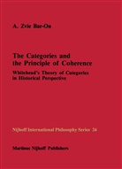 A Z Bar-on, A. Z. Bar-On, A. Zvie Bar-On, A.Z. Bar-on - The Categories and the Principle of Coherence