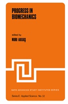 Akkas, N Akkas, N. Akkas, Nuri Akkas - Progress in Biomechanics