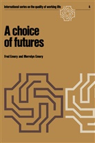 Emery, F Emery, F. Emery, Fred Emery, M Emery, M. Emery... - A choice of futures