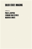 F. van de Wiele, M H White, P. Jespers, Paul G. Jespers, van de Wiele, F van de Wiele... - Solid State Imaging