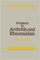 D N Golding, D. N. Golding, D.N. Golding, Douglas N. Golding - Problems in Arthritis and Rheumatism