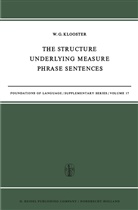 W G Klooster, W. G. Klooster, W.G. Klooster - The Structure Underlying Measure Phrase Sentences