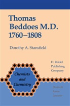 D a Stansfield, D. A. Stansfield, D.A. Stansfield, Dorothy A. Stansfield - Thomas Beddoes M.D. 1760-1808