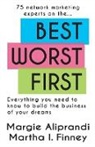 Margie K. Aliprandi, Martha I. Finney - Best Worst First