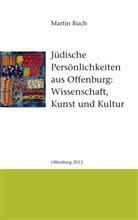 Martin Ruch - Jüdische Persönlichkeiten aus Offenburg