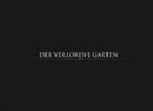 Claudi Frasca, Claudio Frasca - Der verlorene Garten
