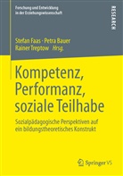 Baue, Petr Bauer, Petra Bauer, Faa, Stefan Faas, Treptow... - Kompetenz, Performanz, soziale Teilhabe