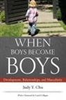 Carol, Gilligan Carol, Judy Y. Chu, Judy Y./ Gilligan Chu, Carol Gilligan, Y... - When Boys Become Boys